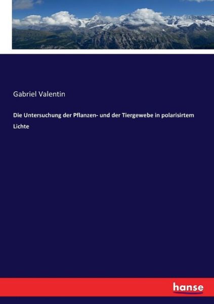 Cover for Valentin · Die Untersuchung der Pflanzen- (Book) (2017)
