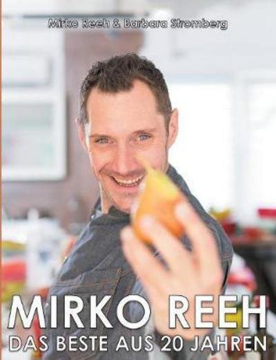 Cover for Reeh · Mirko Reeh, das Beste aus 20. Jahr (Book) (2017)