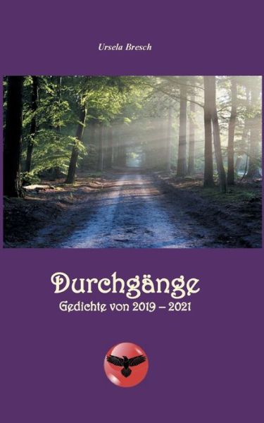 Cover for Ursela Bresch · Durchgänge (Paperback Book) (2022)