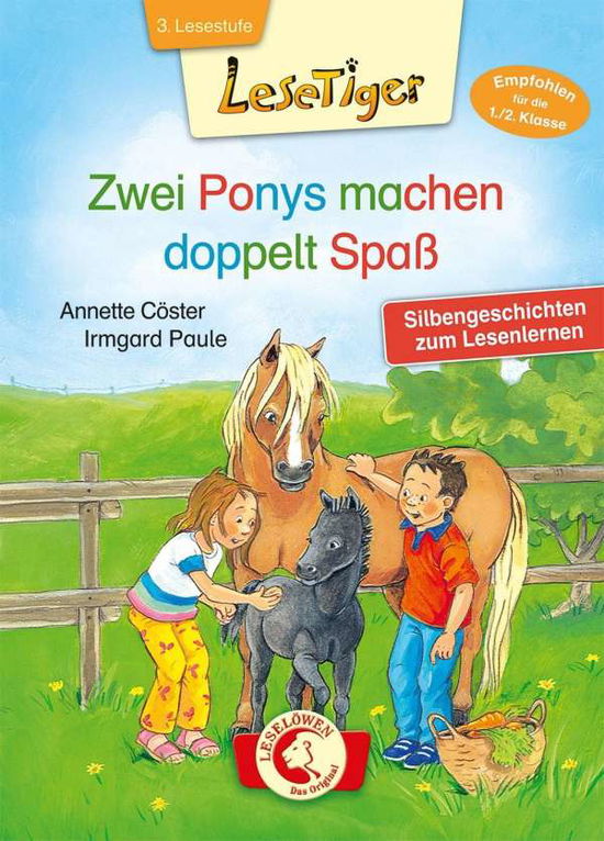 Zwei Ponys machen doppelt Spaß - Cöster - Bücher -  - 9783785583883 - 