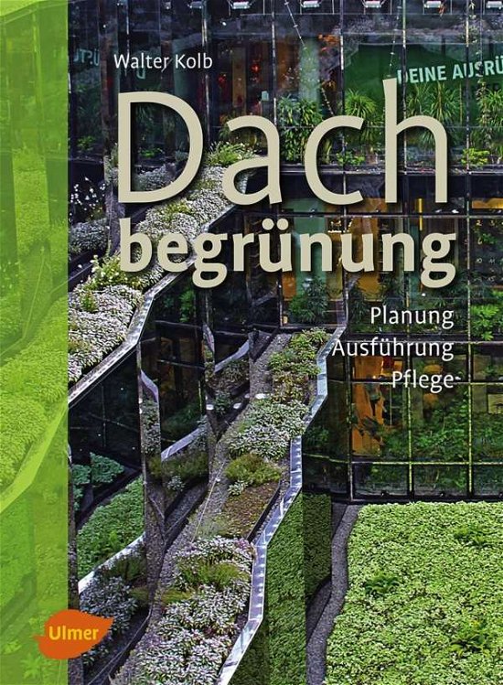 Cover for Kolb · Dachbegrünung (Bok)