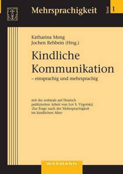 Cover for Wilhelm Griehaber · Kindliche Kommunikation - Einsprachig Und Mehrsprachig (Paperback Book) (2014)