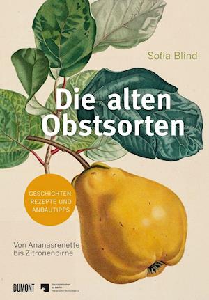 Cover for Sofia Blind · Die alten Obstsorten (Hardcover Book) (2020)