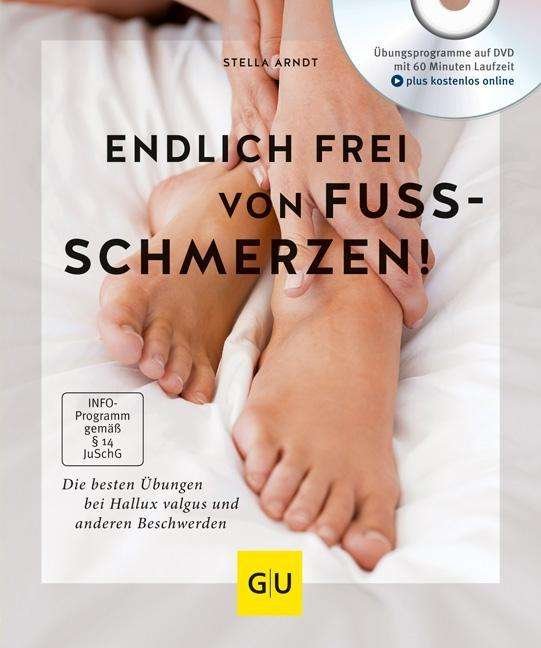 Cover for Arndt · Endlich frei von Fußschmerzen! (Book)