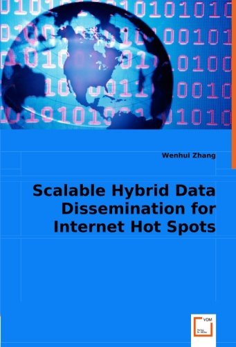 Cover for Wenhui Zhang · Scalable Hybrid Data Dissemination for Internet Hot Spots (Paperback Bog) (2008)