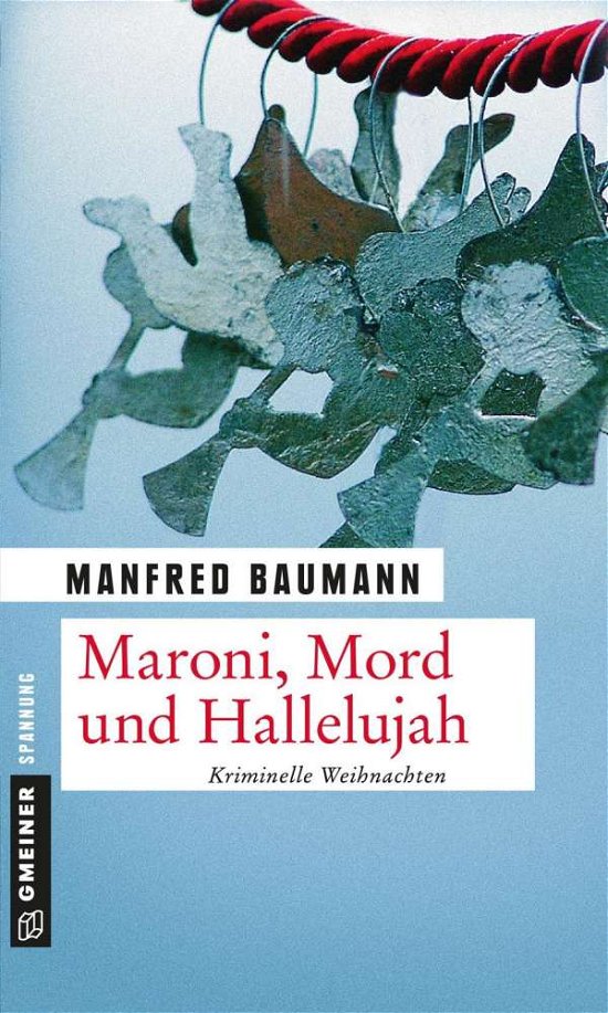 Cover for Baumann · Maroni,Mord und Hallelujah (Buch)