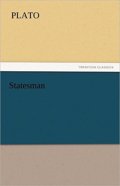 Cover for Plato · Statesman (Tredition Classics) (Paperback Bog) (2011)