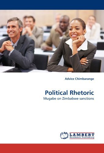 Cover for Advice Chimbarange · Political Rhetoric: Mugabe on Zimbabwe Sanctions (Paperback Bog) (2011)