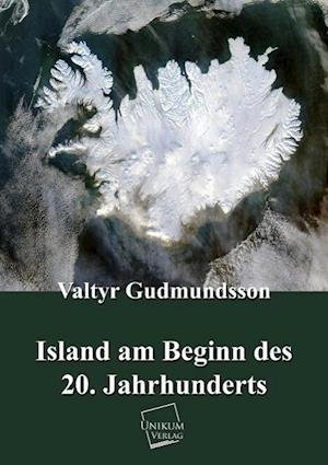 Cover for Gudmundsson · Island am Beginn d.20.Jh. (Buch)