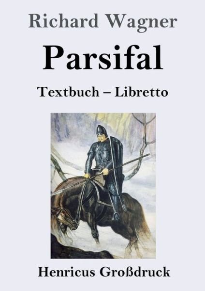 Cover for Richard Wagner · Parsifal (Grossdruck) (Paperback Bog) (2019)