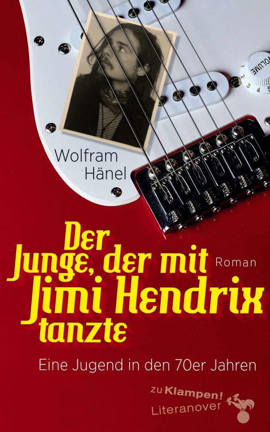 Cover for Hänel · Der Junge, der mit Jimi Hendrix t (Book)