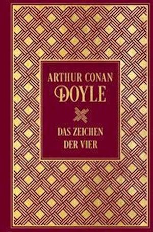 Cover for Arthur Conan Doyle · Sherlock Holmes: Das Zeichen der Vier (Gebundenes Buch) (2022)