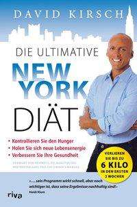 Die ultimative New York Diät - Kirsch - Livros -  - 9783868839883 - 