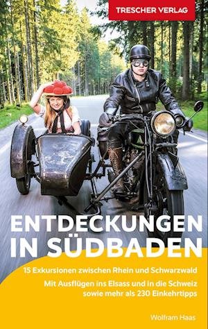 Cover for Wolfram Haas · TRESCHER Reiseführer Entdeckungen in Südbaden (Book) (2022)