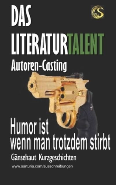 Humor ist, wenn man trotzdem stirbt - Muller Dorte Muller - Books - Amazon Digital Services LLC - KDP Print  - 9783940830883 - January 16, 2022