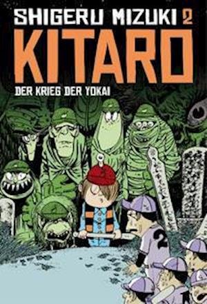 Kitaro 2 - Mizuki Shigeru - Böcker - Reprodukt - 9783956402883 - 7 september 2021