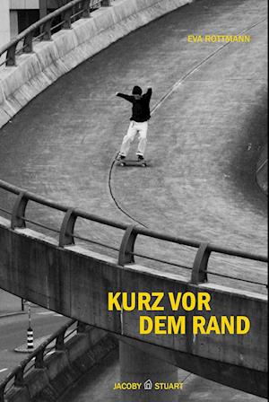 Cover for Eva Rottmann · Kurz vor dem Rand (Book) (2023)