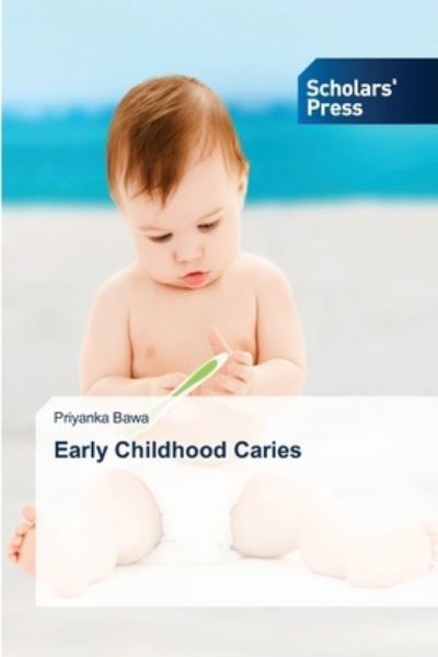 Cover for Bawa · Early Childhood Caries (Bog) (2020)