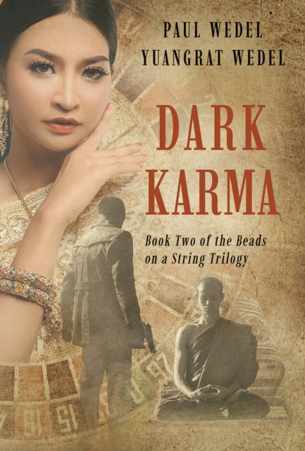 Cover for Paul Wedel · Dark Karma - Beads on a String Trilogy (Pocketbok) (2024)