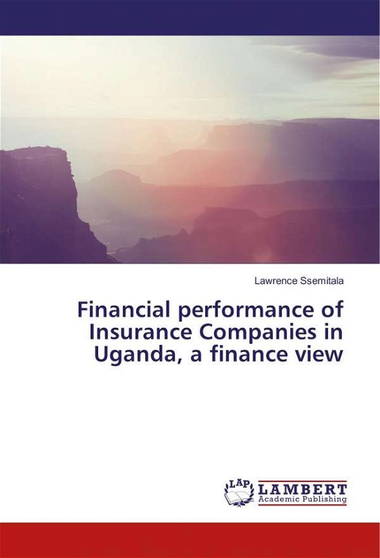 Cover for Ssemitala · Financial performance of Insu (Buch)
