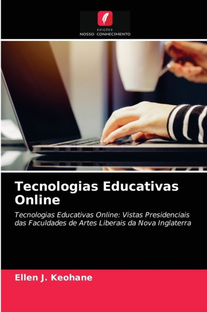 Cover for Ellen J Keohane · Tecnologias Educativas Online (Paperback Book) (2021)