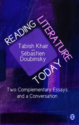 Cover for Tabish Khair · Reading Literature Today: Two Complementary Essays and a Conversation (Paperback Bog) (2011)