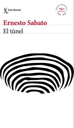 Cover for El t?nel (Pocketbok) [Edici?n conmemorativa 70? aniversario edition] (2021)