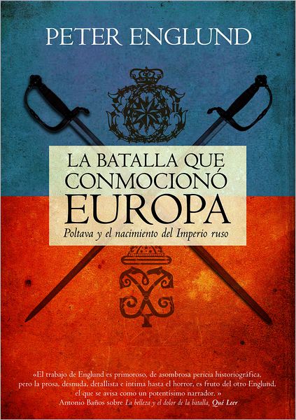 Cover for Peter Englund · La Batalla Que Conmociono Europa (Hardcover Book) [Spanish edition] (2012)