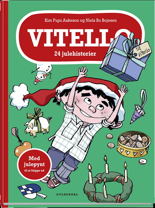 Cover for Kim Fupz Aakeson · Vitello - 24 julehistorier (Innbunden bok) [1. utgave] (2018)
