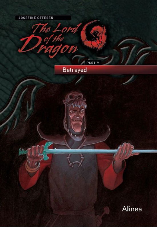 Cover for Josefine Ottesen · The lord of the dragon: The Lord of the Dragon 9. Betrayed (Poketbok) [1:a utgåva] (2020)