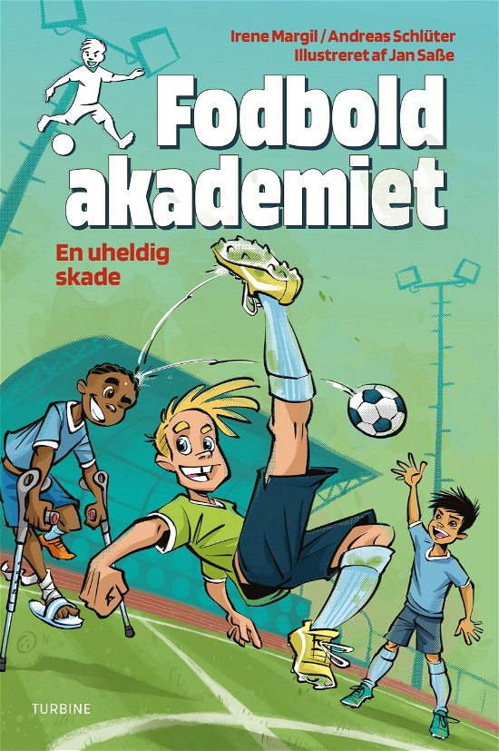 Cover for Irene Margil og Andreas Schlüter · Fodboldakademiet – En uheldig skade (Hardcover Book) [1. Painos] (2024)