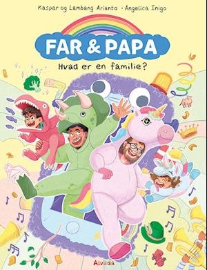 Cover for Lambang Arianto Kaspar Arianto · Far &amp; Papa: Far &amp; Papa - Hvad er en familie? (Bound Book) [1.º edición] (2023)