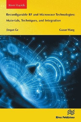 Cover for Jinqun Ge · Reconfigurable RF and Microwave Technologies: Materials, Techniques, and Integration (Paperback Book) (2025)