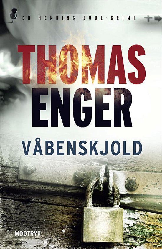 Cover for Thomas Enger · Henning Juul-serien: Våbenskjold (Paperback Book) [4th edição] (2015)