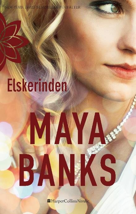 Cover for Maya Banks · Anetakis trilogien: Elskerinden (Sewn Spine Book) [1.º edición] (2017)