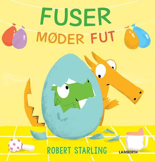 Cover for Robert Starling · Fuser møder Fut (Bound Book) [1. Painos] (2020)