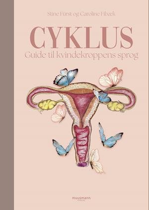 Cover for Stine Fürst &amp; Caroline Fibæk · Cyklus (Bound Book) [1. Painos] (2023)
