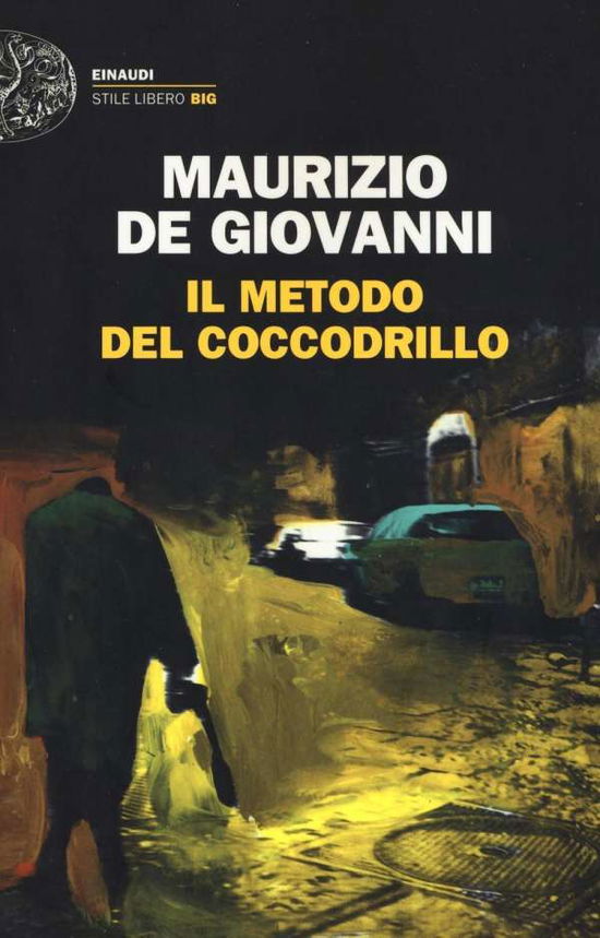 Cover for Maurizio De Giovanni · Il Metodo Del Coccodrillo (Book) (2016)