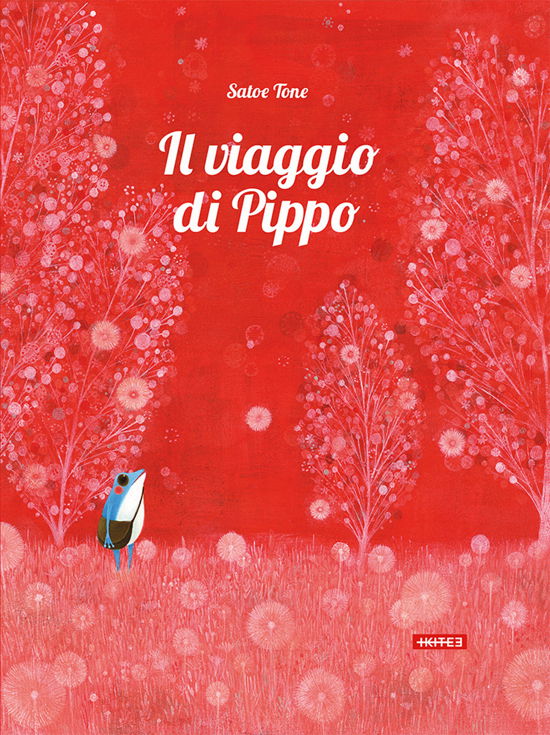Cover for Satoe Tone · Il Viaggio Di Pippo. Ediz. Illustrata (Book)