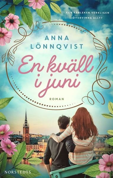Cover for Anna Lönnqvist · En kväll i juni (Inbunden Bok) (2021)