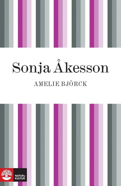 Cover for Amelie Björck · Sonja Åkesson (ePUB) (2010)