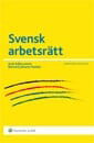 Adlercreutz Axel · Svensk arbetsrätt (14.uppl.) (Taschenbuch) (2013)