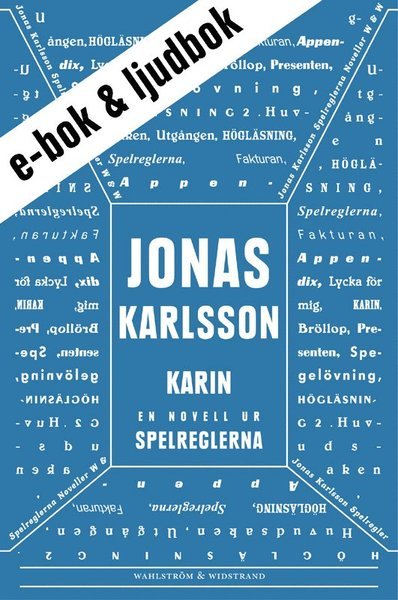 Cover for Jonas Karlsson · Karin (e-bok + ljudbok): En novell ur Spelreglerna (ePUB) (2011)