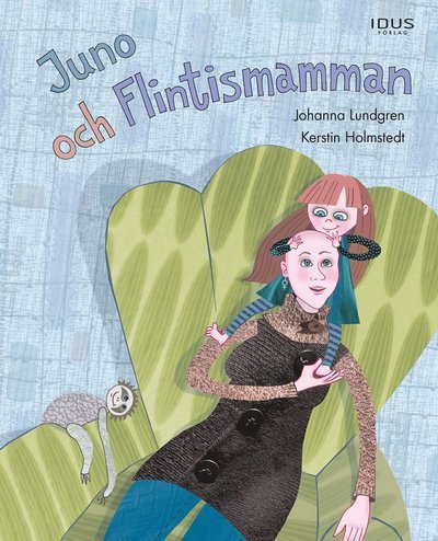 Cover for Johanna Lundgren · Juno och Flintismamman (Bound Book) (2022)