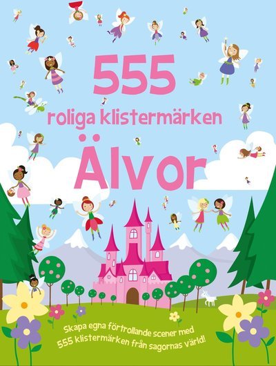 Cover for Susan Mayes · 555 roliga klistermärken : älvor (Book) (2019)