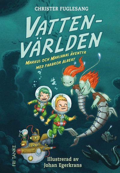 Cover for Christer Fuglesang · Vattenvärlden (ePUB) (2020)