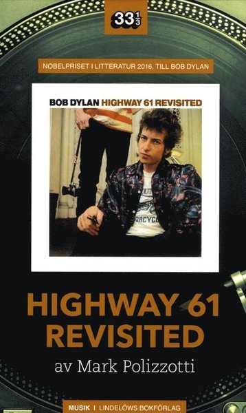 Cover for Mark Polizzotti · Bob Dylan: Highway 61 Revisited (Paperback Book) (2017)