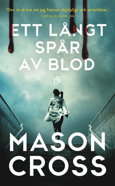 Cover for Mason Cross · Ett långt spår av blod (Paperback Book) (2018)