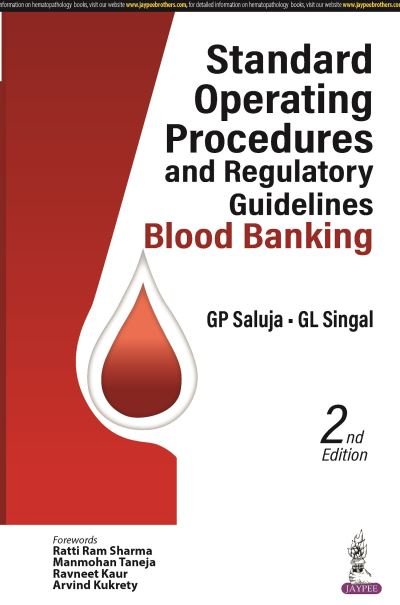 Cover for GP Saluja · Standard Operating Procedures and Regulatory Guidelines: Blood Banking (Taschenbuch) [2 Revised edition] (2023)