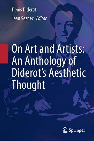 Cover for Denis Diderot · On Art and Artists: An Anthology of Diderot's Aesthetic Thought (Paperback Book) [2011 edition] (2014)